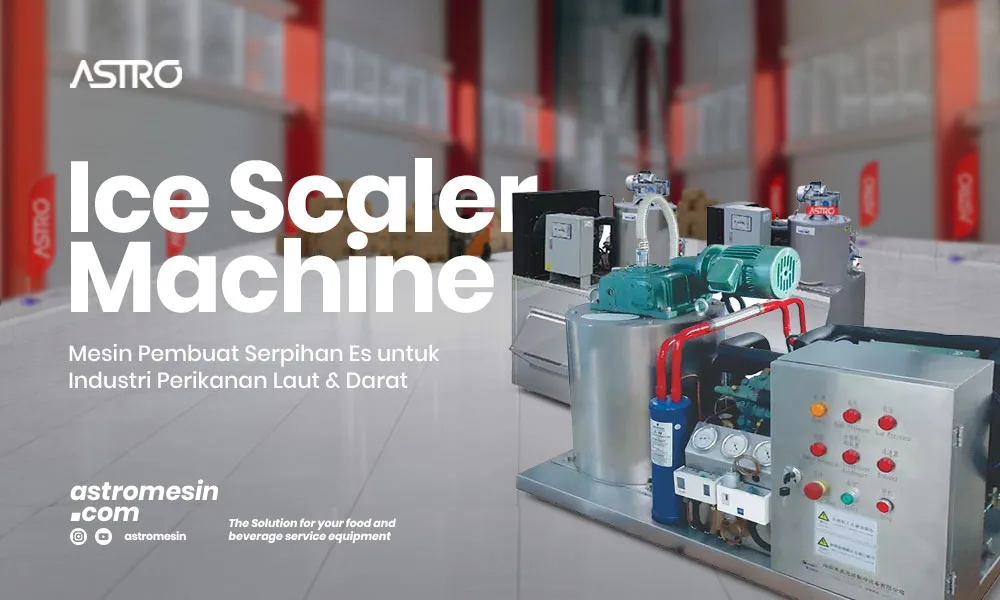 Mesin Ice Scaler Banner